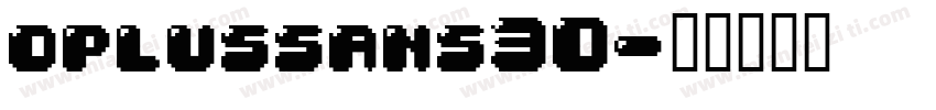 oplussans30字体转换