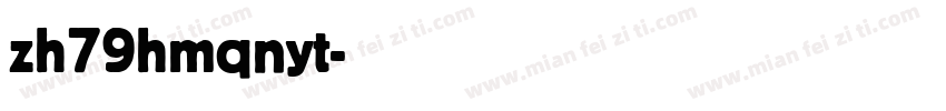 zh79hmqnyt字体转换