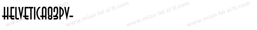 helvetica83pv字体转换