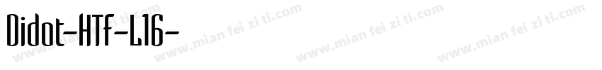 Didot-HTF-L16字体转换