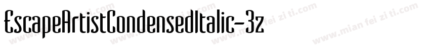 EscapeArtistCondensedItalic-3zl16字体转换