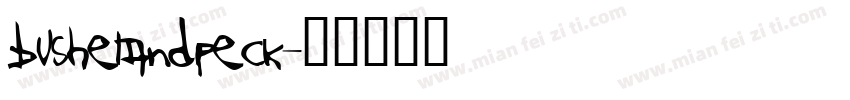 BushelAndPeck字体转换