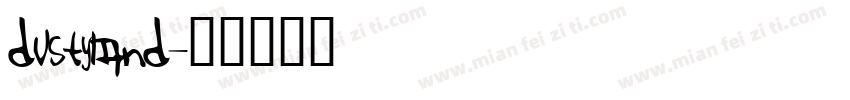 Dustyland字体转换