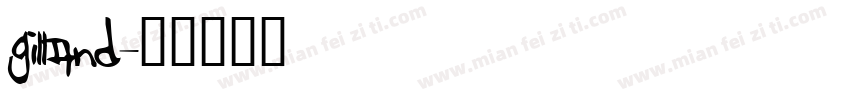 Gilland字体转换