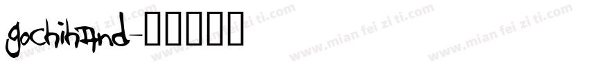 Gochihand字体转换
