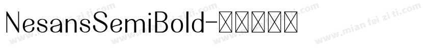 NesansSemiBold字体转换