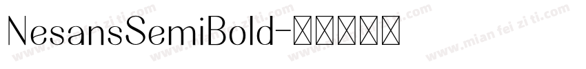 NesansSemiBold字体转换