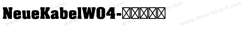 NeueKabelW04字体转换