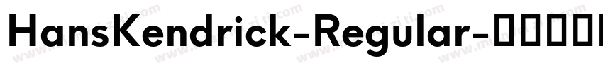 HansKendrick-Regular字体转换