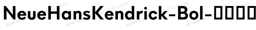 NeueHansKendrick-Bol字体转换