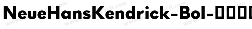 NeueHansKendrick-Bol字体转换