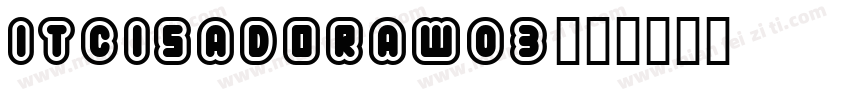 ITCIsadoraW03字体转换