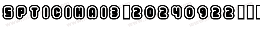 SPTICIHAI3(20240922)字体转换