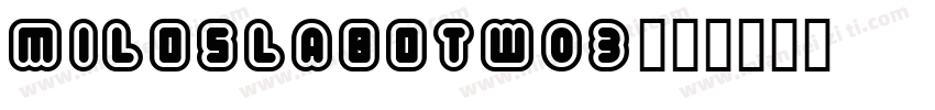 miloslabotw03字体转换