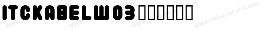 ITCKabelW03字体转换