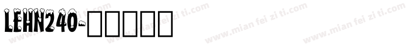 LEHN240字体转换