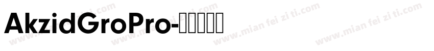 AkzidGroPro字体转换