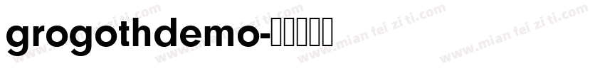 grogothdemo字体转换