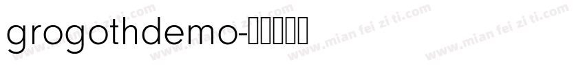 grogothdemo字体转换