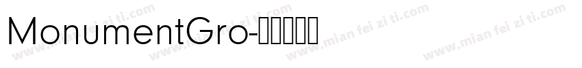 MonumentGro字体转换
