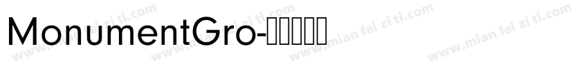 MonumentGro字体转换