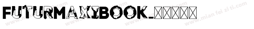 FuturMaxiBook字体转换
