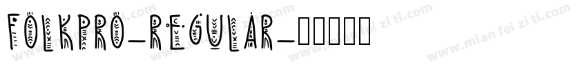 FolkPro-Regular字体转换