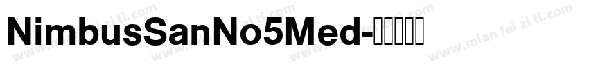 NimbusSanNo5Med字体转换