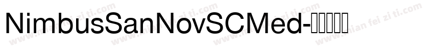 NimbusSanNovSCMed字体转换