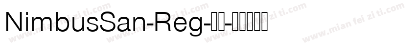 NimbusSan-Reg-常规字体转换