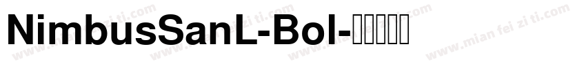 NimbusSanL-Bol字体转换