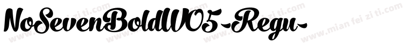NoSevenBoldW05-Regu字体转换