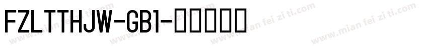 FZLTTHJW-GB1字体转换