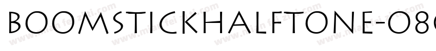 BoomstickHalftone-o804字体转换