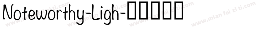 Noteworthy-Ligh字体转换