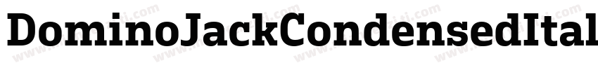DominoJackCondensedItalicCondensedItalic-RZ0e字体转换
