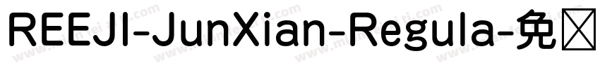 REEJI-JunXian-Regula字体转换
