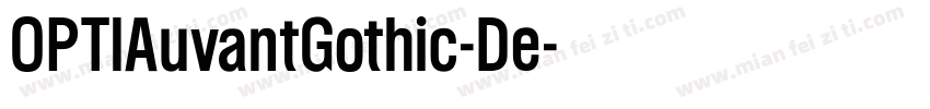 OPTIAuvantGothic-De字体转换