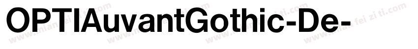 OPTIAuvantGothic-De字体转换