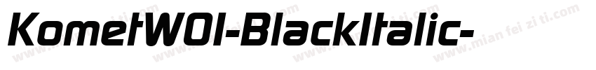 KometW01-BlackItalic字体转换