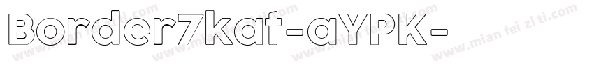Border7kat-aYPK字体转换