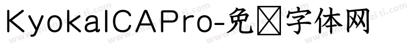 KyokaICAPro字体转换