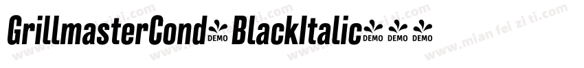 GrillmasterCond-BlackItalic字体转换