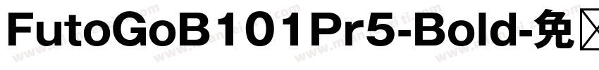 FutoGoB101Pr5-Bold字体转换