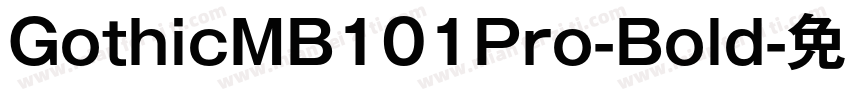 GothicMB101Pro-Bold字体转换