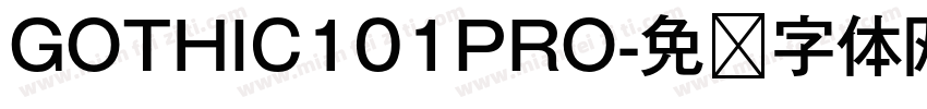 GOTHIC101PRO字体转换