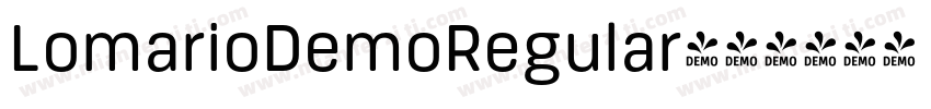 LomarioDemoRegular字体转换