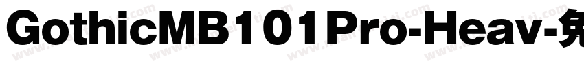 GothicMB101Pro-Heav字体转换