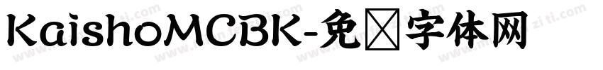 KaishoMCBK字体转换
