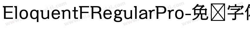 EloquentFRegularPro字体转换